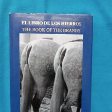 Libros de segunda mano: EL LIBRO DE LOS HIERROS - THE BOOK OF THE BRANDS - JUAN CARLOS ALTAMIRANO. Lote 301956178