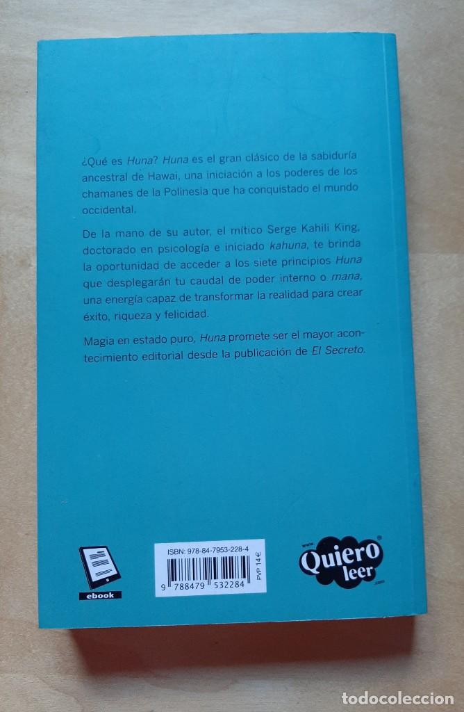 Libros de segunda mano: HUNA - Serge Kahili King - Ediciones Urano 2013 - Foto 2
