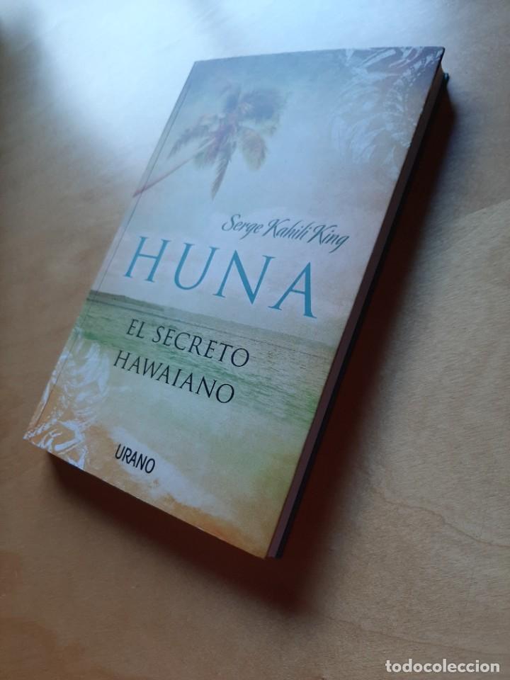 Libros de segunda mano: HUNA - Serge Kahili King - Ediciones Urano 2013 - Foto 4