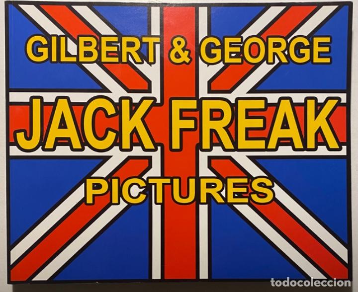 Libros de segunda mano: Gilbert & George. Jack Freak Pictures 2008 - Foto 1