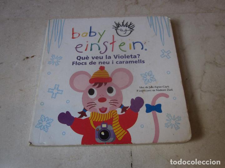Libros de segunda mano: BABY EINSTEIN - QUE VEU LA VIOLETA? - ESSENTIAL MINDS 2004 - Foto 1