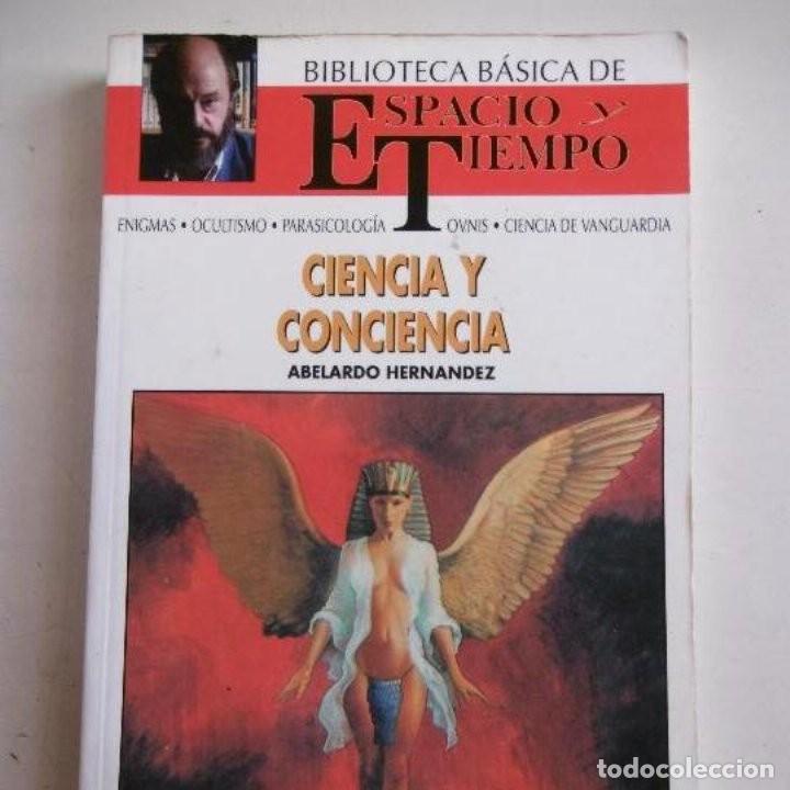 Libros de segunda mano: Ciencia y Conciencia. Abelardo Hern&aacute;ndez - Foto 1