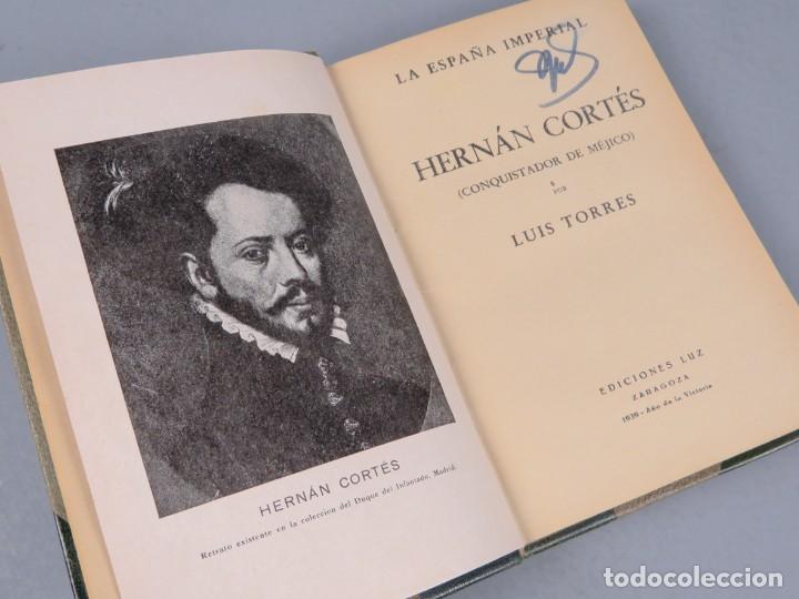 Libros de segunda mano: HERN&Aacute;N CORT&Eacute;S - LUIS TORRES - ZARAGOZA 1939 - Foto 3