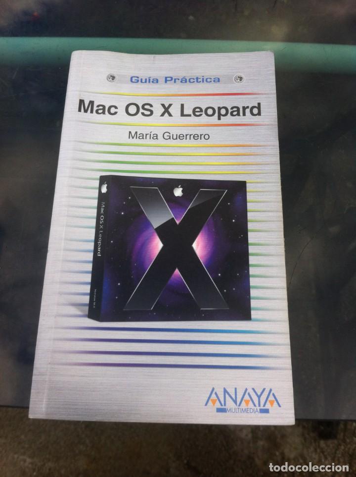 Libros de segunda mano: MAR&Iacute;A GUERRERO. MAC OS X LEOPARD. ED. ANAYA, 2008 - Foto 1