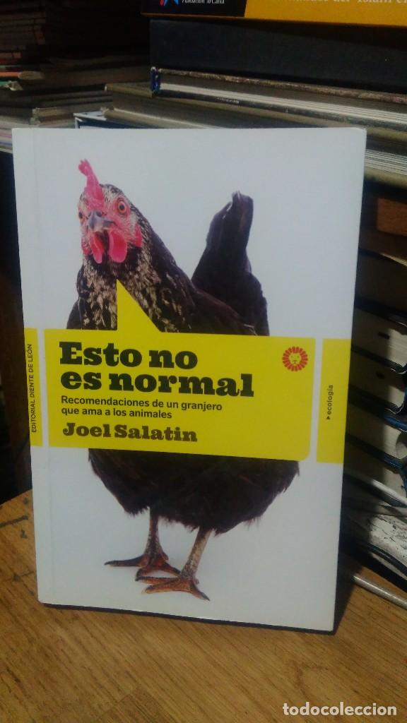 Libros de segunda mano: ESTO NO ES NORMAL, JOEL SALATIN, ED. DIENTE DE LEON - Foto 1