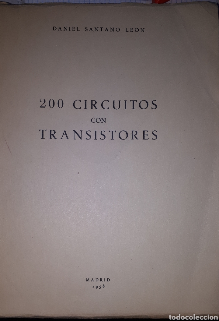 Libros de segunda mano: 200 CIRCUITOS CON TRANSISTORES DANIEL SANTANO LE&Oacute;N - Foto 1