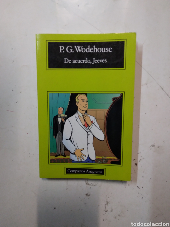 Libros de segunda mano: P.G. Wodehouse, De acuerdo, Jeeves,Anagrama - Foto 1