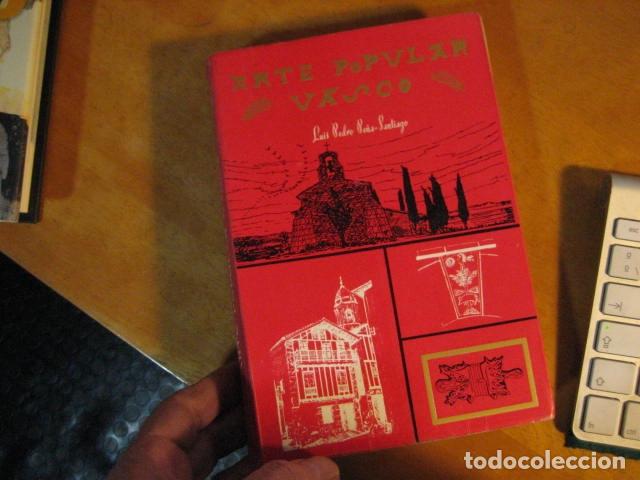 Libros de segunda mano: ARTE POPULAR VASCO, PE&Ntilde;A SANTIAGO - Foto 1