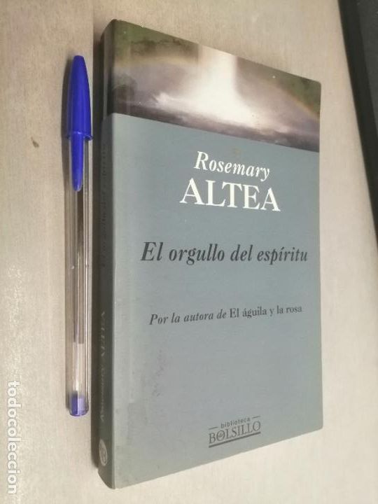 Libros de segunda mano: EL ORGULLO DEL ESP&Iacute;RITU / ROSEMARY ALTEA / BIBLIOTECA BOLSILLO 2000 - Foto 1