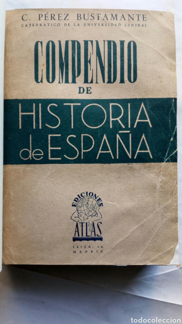 Libros de segunda mano: Compendio de Historia de Espa&ntilde;a. C. P&eacute;rez Bustamante. - Foto 3