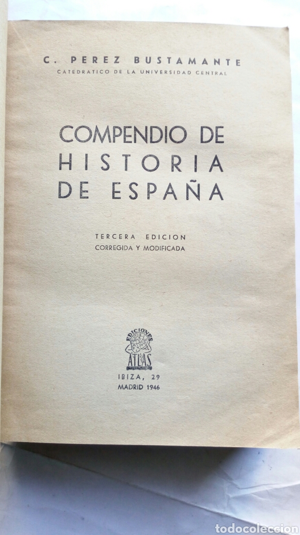 Libros de segunda mano: Compendio de Historia de Espa&ntilde;a. C. P&eacute;rez Bustamante. - Foto 4