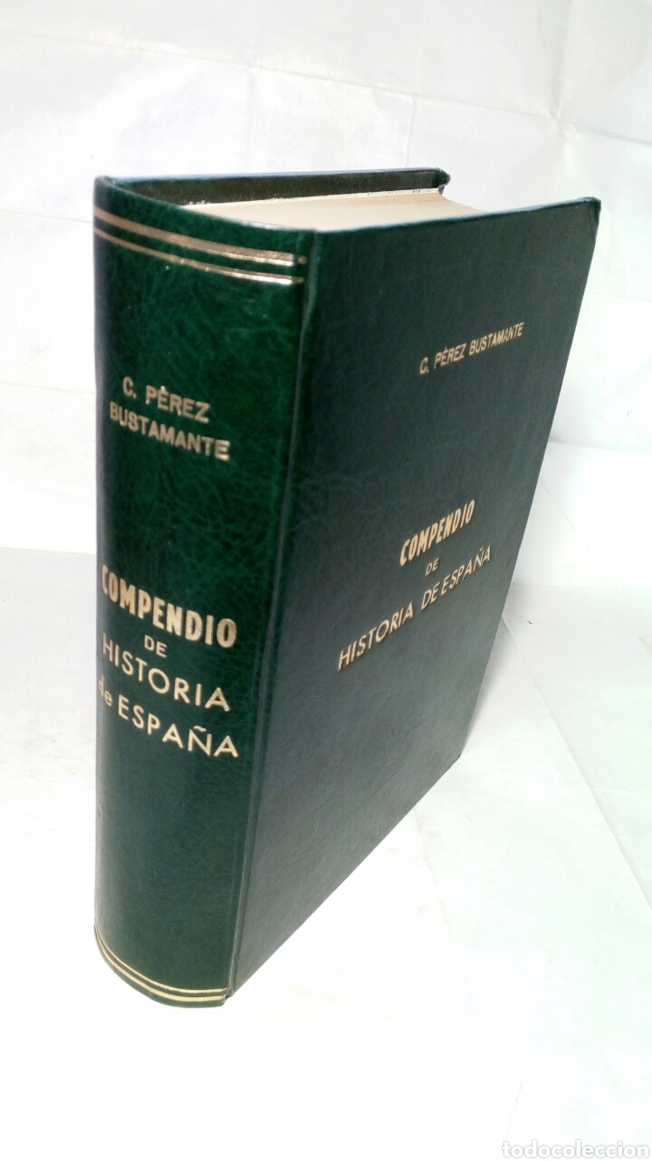 Libros de segunda mano: Compendio de Historia de Espa&ntilde;a. C. P&eacute;rez Bustamante. - Foto 8