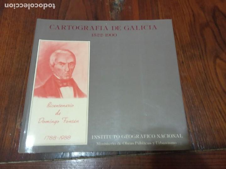 CARTOGRAFIA DE GALICIA 1522-1900.