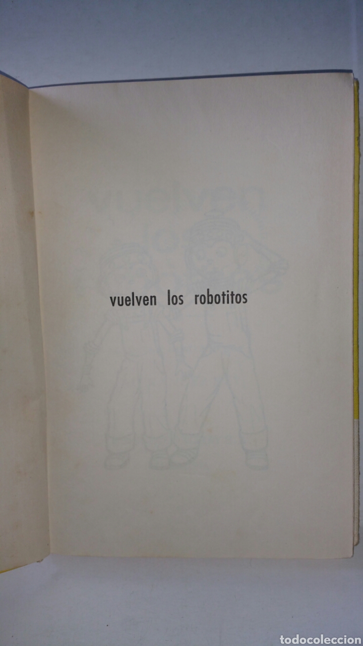 Libros de segunda mano: Vuelven los robotitos. Alexander Key, ediciones Toray, 1967. - Foto 5