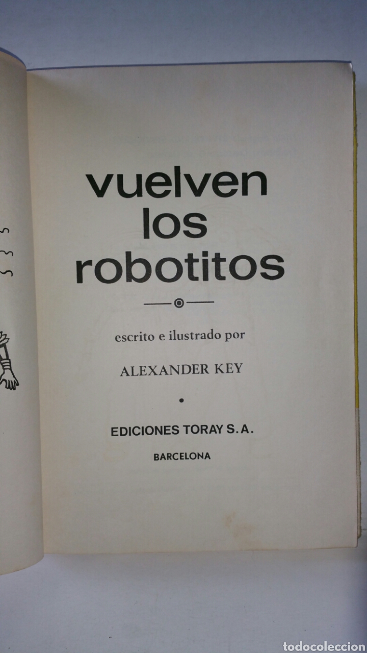 Libros de segunda mano: Vuelven los robotitos. Alexander Key, ediciones Toray, 1967. - Foto 7