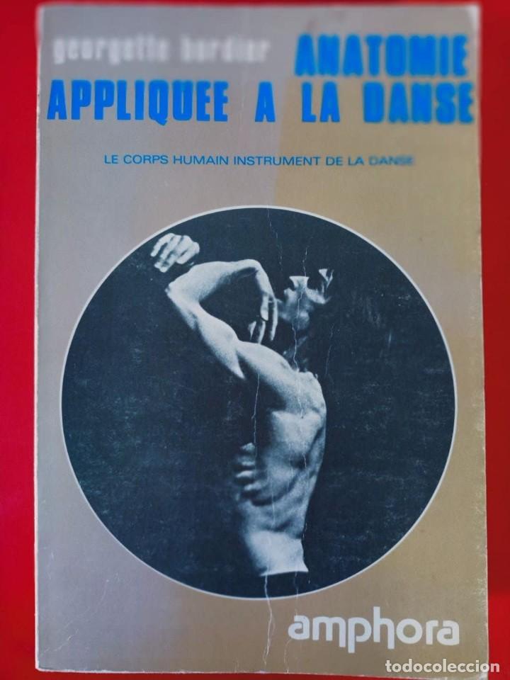 anatomie appliquee a la danse / georgette bordi - Compra venta en