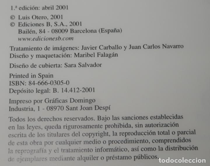 Libros de segunda mano: He aqu&iacute; la esclava del se&ntilde;or - Luis Otero - Ediciones B (2001) - Foto 2