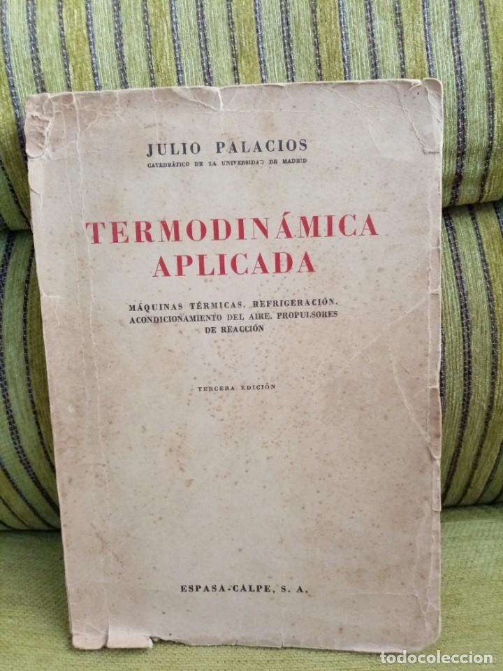 Libros de segunda mano: TERMODIN&Aacute;MICA APLICADA - Foto 1