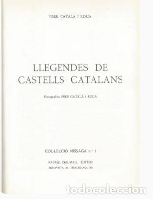Libros de segunda mano: LLEGENDES DE CASTELLS CATALANS-Pere Catal&agrave; i Roca - Foto 9