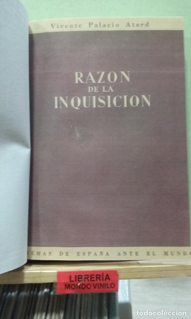 Libros de segunda mano: Raz&oacute;n de la Inquisicion. Vicente Palacio Atard - Foto 4
