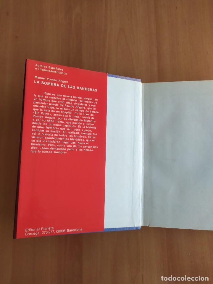 Libros de segunda mano: LA SOMBRA DE LAS BANDERAS MANUEL POMBO &Aacute;NGULO - Foto 3