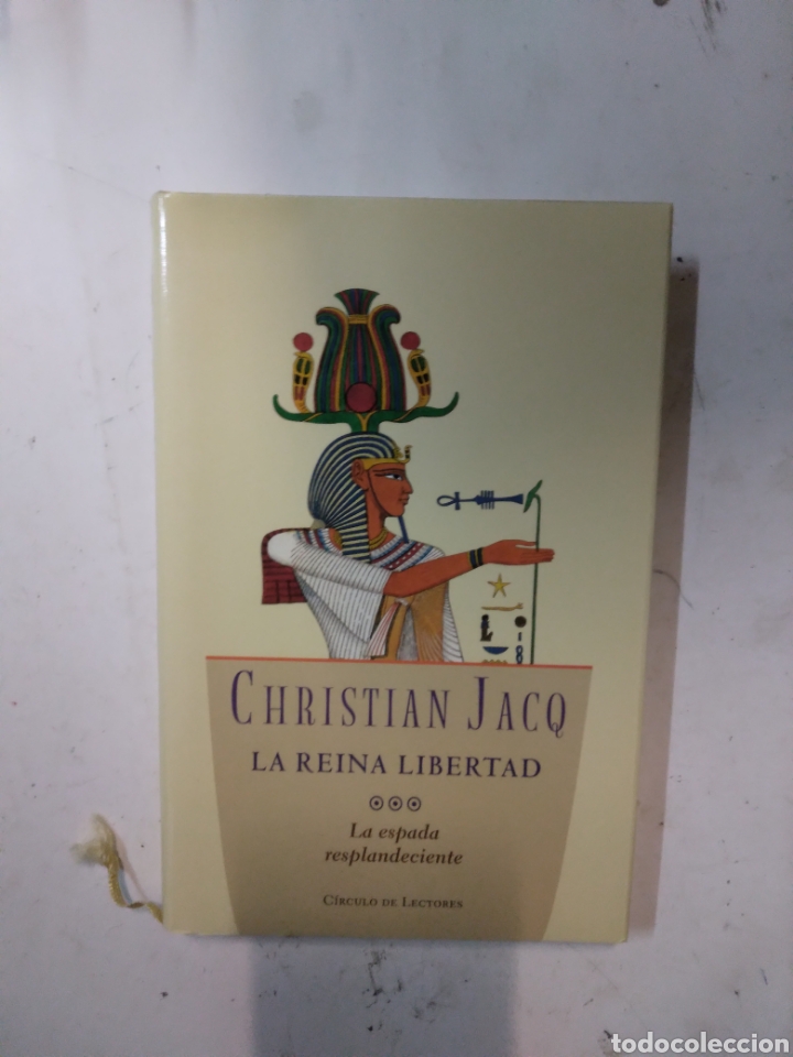 Libros de segunda mano: Christian Jacq, La reina libertad, C&iacute;rculo de Lectores - Foto 1
