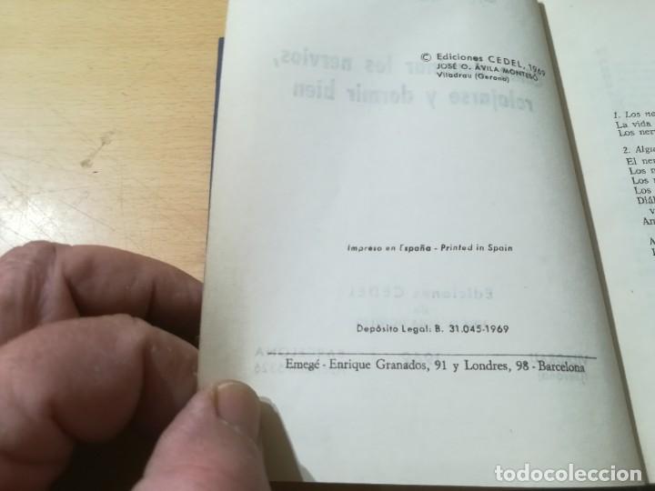 Libros de segunda mano: COMO DOMINAR LOS NERVIOS, RELAJARSE Y DORMIR BIEN / CEDEL / / AL23 - Foto 6