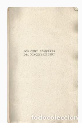 Libros de segunda mano: LOS CENT CON&Ccedil;EYLS DEL CON&Ccedil;EYL DE CENT - Foto 3