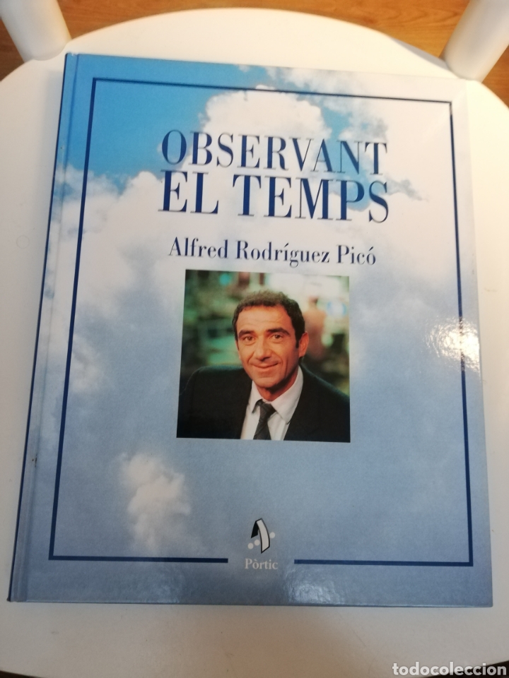 Libros de segunda mano: OBSERVANT EL TEMPS (ALFRED RODR&Iacute;GUEZ PIC&Oacute;) - Foto 1