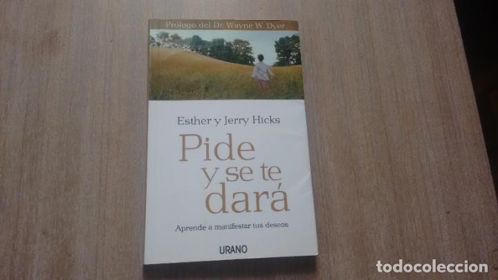 esther y jerry hicks - pide y se te dara - Comprar en todocoleccion