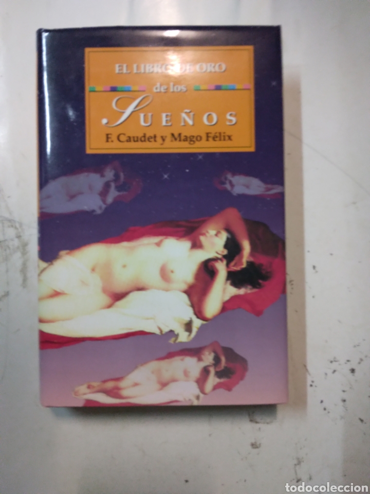 Libros de segunda mano: El libro de oro de los sue&ntilde;os, Claudia y Mago F&eacute;lix,Edimat - Foto 1