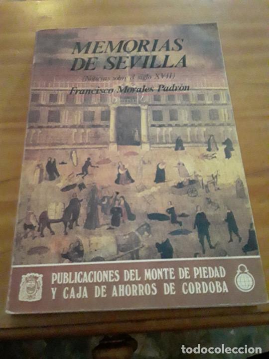 Second hand books: MEMORIAS DE SEVILLA.NOTICIAS SOBRE EL SIGLO XVII 1(1600-1678).FRANCISCO MORAKES PADRON.1981.240 PAG.