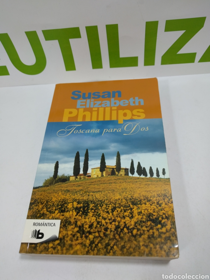 Libros de segunda mano: Susan Elizabeth. Phillips. Toscana para dos. Rom&aacute;ntica. - Foto 1