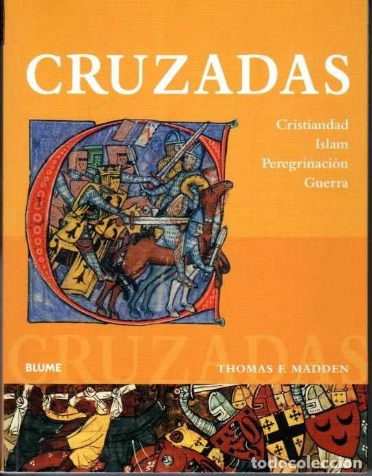 Libros de segunda mano: CRUZADAS - THOMAS F. MADDEN - Foto 1