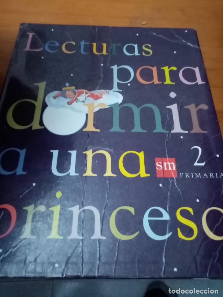 Libros de segunda mano: LECTURAS PARA DORMIR A UNA PRINCESA. 2 PRIMARIA. EST27B2 - Foto 1