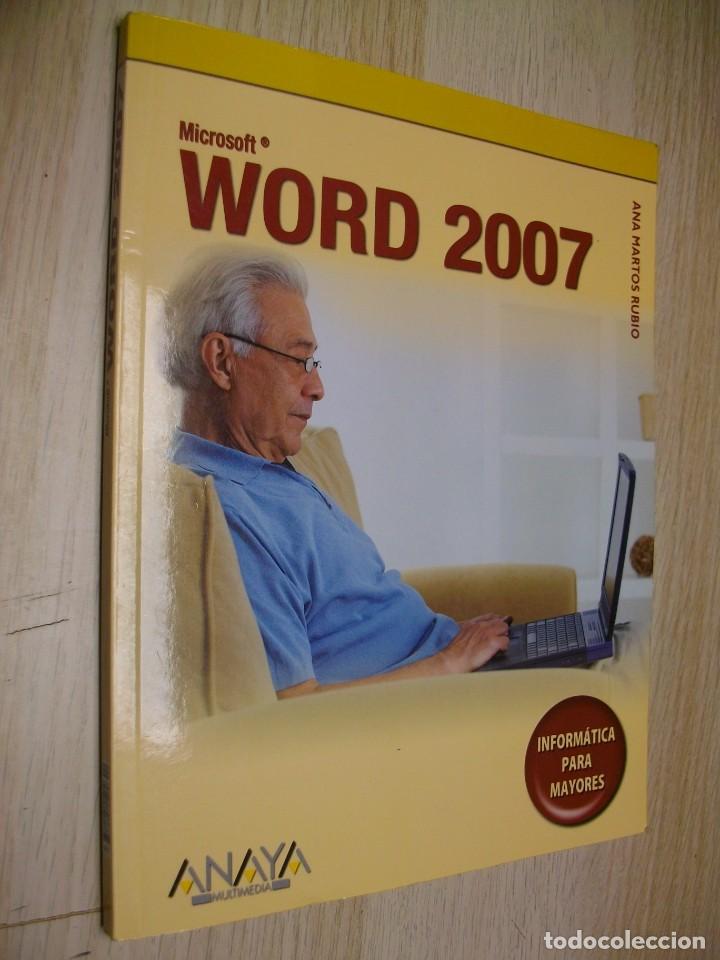Libros de segunda mano: Word 2007 (Inform&aacute;tica Para Mayores) de Ana Martos Rubio - Foto 1