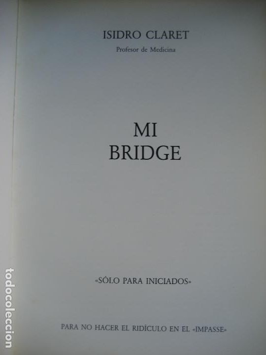 Libros de segunda mano: Mi Bridge. Isidro Claret. 1988. - Foto 2