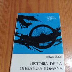 Libros de segunda mano: IS-44 HISTORIA DE LA LITERATURA ROMANA TAPA RÚSTICA 333 PAG. MEDIDAS 19X12. Lote 303643368
