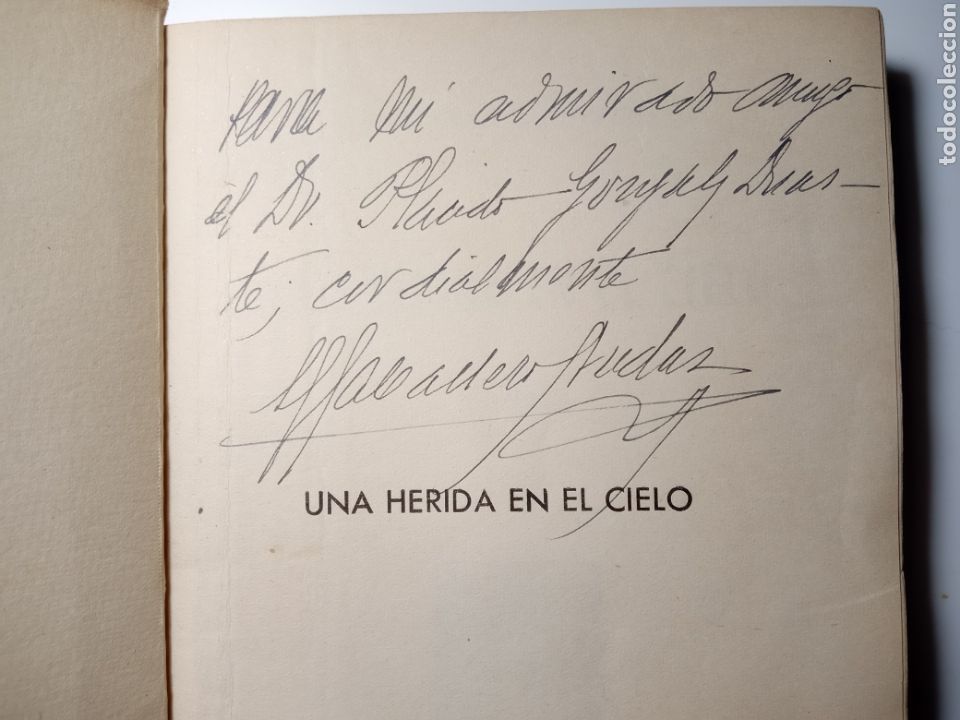 Libros de segunda mano: Una herida en el cielo ,El Caballero Audaz ( dedicatoria autor ) 1946. - Foto 3