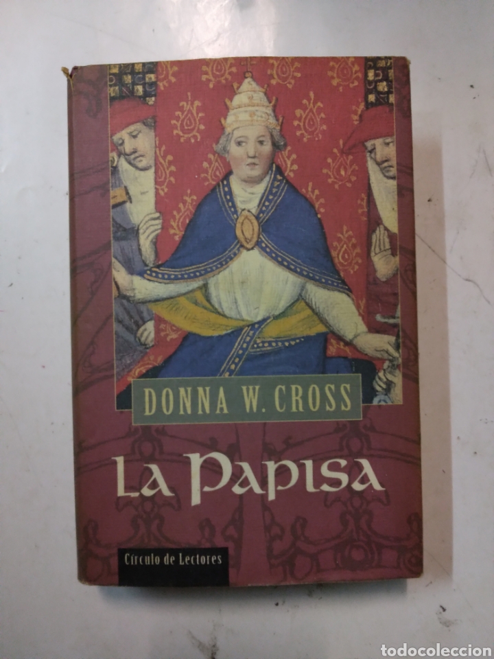 Libros de segunda mano: Donna W.Cross, La papisa, C&iacute;rculo de Lectores - Foto 1