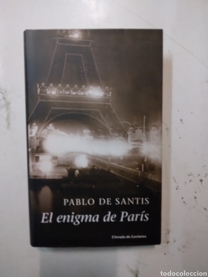 Libros de segunda mano: Pablo de Santis, El enigma de Par&iacute;s, C&iacute;rculo de Lectores - Foto 1
