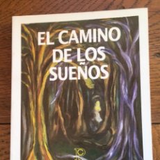 Libros de segunda mano: EL CAMINO DE LOS SUEÑOS. JORGE SERGIO. KIER.. Lote 303724628