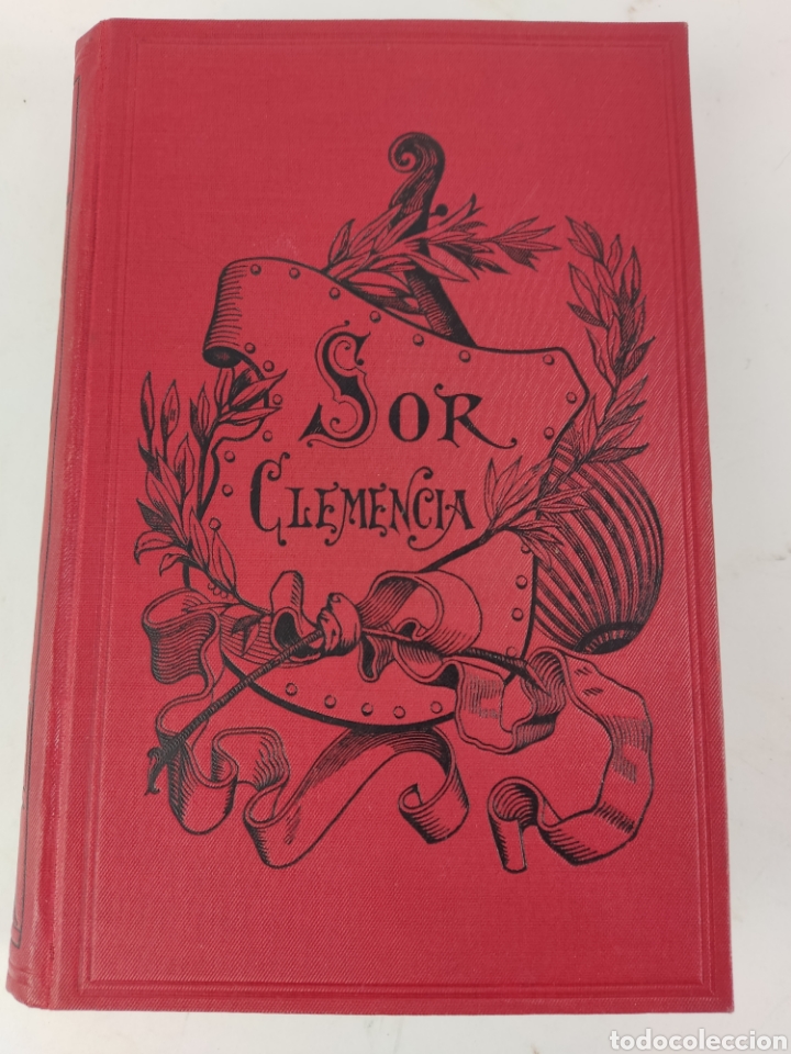 Libros de segunda mano: L-2605 SOR CLEMENCIA, E.P.ESCRICH, 1895 - Foto 2