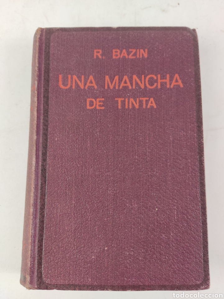 Libros de segunda mano: L-1964 UNA MANCHA DE TINTA, R.BAZIN - Foto 1