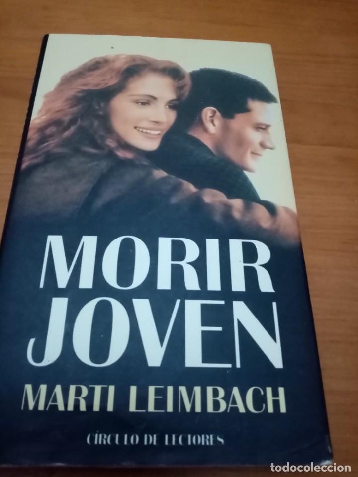 Libros de segunda mano: MORIR JOVEN. MARTI LEIMBACH. EST27B3 - Foto 1