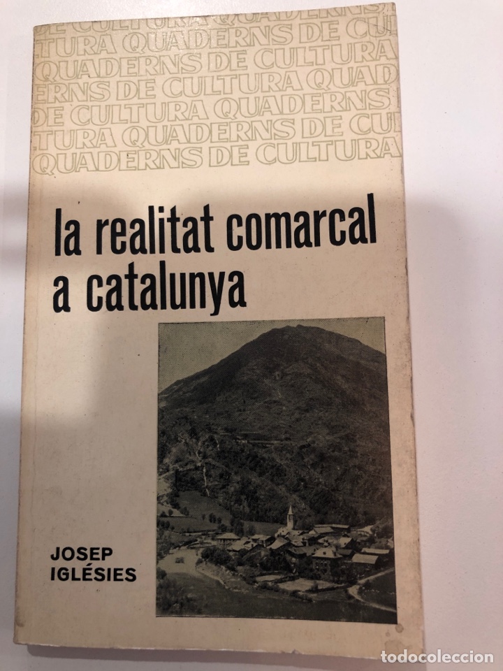 Libros de segunda mano: La realitat comarcal de catalunya josep iglesies - Foto 1