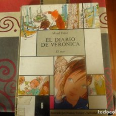 Libros de segunda mano: EL DIARIO DE VERONICA Nº 8 , EL MAR. Lote 304074998