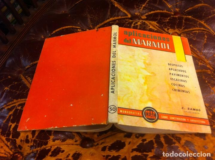 Libros de segunda mano: EDUARDO SAMS&Oacute; L&Oacute;PEZ. APLICACIONES DEL M&Aacute;RMOL. ED. CEAC, 1964 - Foto 1