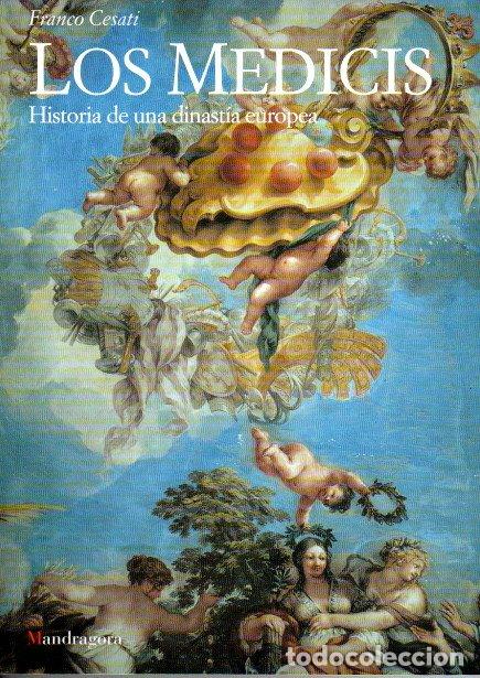 Libros de segunda mano: LOS MEDICIS - FRANCO CESATI - Foto 1