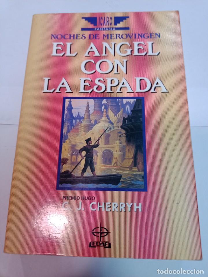 Libros de segunda mano: C.J. CHERRYH El &aacute;ngel con la espada SA6823 - Foto 1